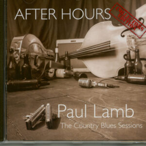 Paul Lamb & The King Snakes - After Hours (CD)