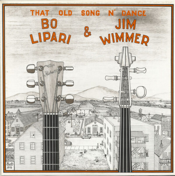 Bo Lipari & Jim Wimmer - That Old Song N' Dance (LP)