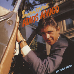 Sacha Distel mit Peter Kraus - Adios Amigo (LP)