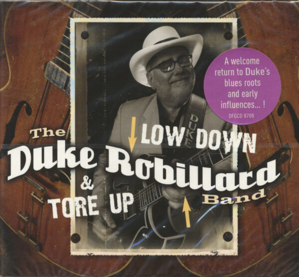 Duke Robillard - Low Down & Tore Up (CD)