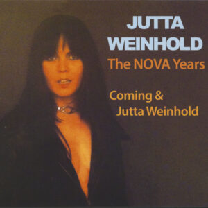 Jutta Weinhold - The NOVA Years - Coming & Jutta Weinhold (CD)