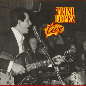 Trini Lopez - Trini Lopez - Live (LP)