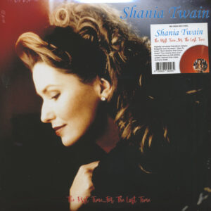 Shania Twain - The First Time... For The Last Time (2-LP