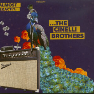 The Cinelle Brothers - Almost Exactly (CD)