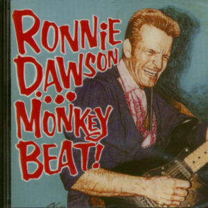 Ronnie Dawson - Monkey Beat! (CD)