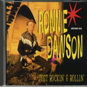 Ronnie Dawson - Just Rockin' & Rollin' (CD)