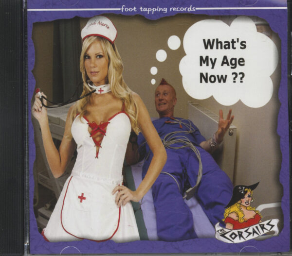 The Corsairs - What's My Age Now?? (CD)