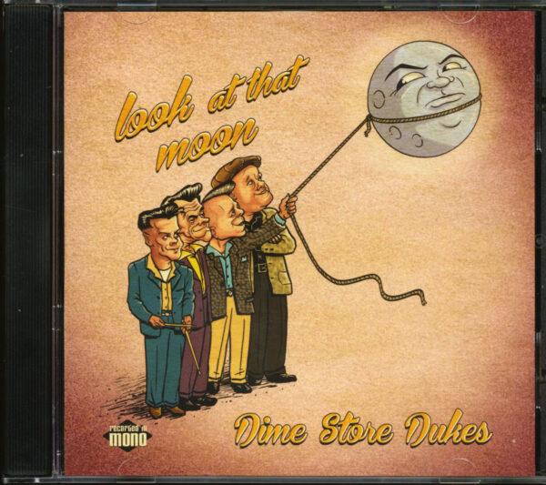 The Dime Store Dukes - Look At That Moon (CD)