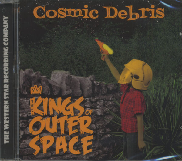 The Kings Of Outer Space - Cosmic Debris (CD)