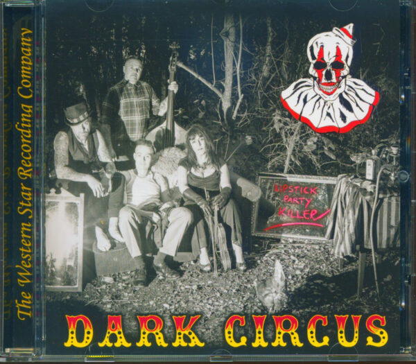 Dark Circus - Lipstick Party Killer (CD)