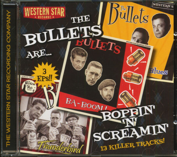 The Bullets - Boppin' 'n' Screamin' (CD)