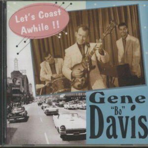 Gene 'Bo' Davis - Let's Coast Awhile (CD)