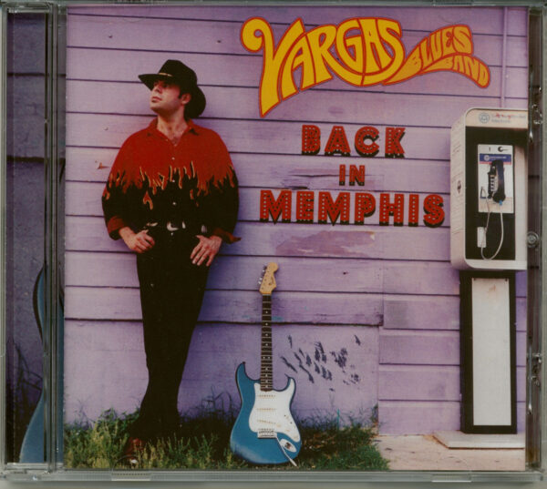 Vargas Blues Band - Back In Memphis (CD)