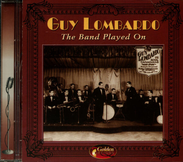 Guy Lombardo - The Band Played On (CD)