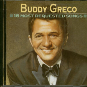 Buddy Greco - 16 Most Requested Songs (CD)