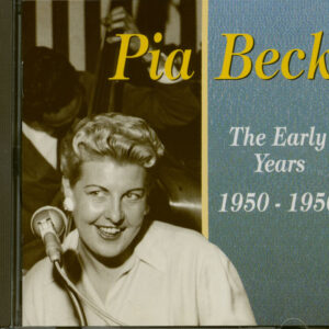 Pia Beck - The Early Years 1950-1956 (CD)