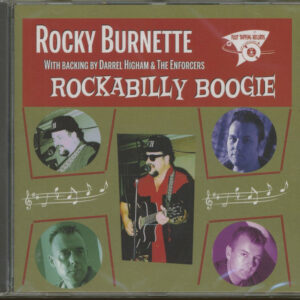 Rocky Burnette with Darrel Higham & The Enforcers - Rockabilly Boogie (CD)