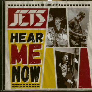 The Jets - Hear Me Now (CD)