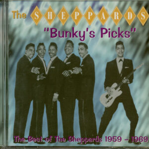 The Sheppards - Bunky's Picks - Best Of 1959-1969 (CD)