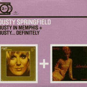 Dusty Springfield - Dusty In Memphis...plus & Dusty...Definitely