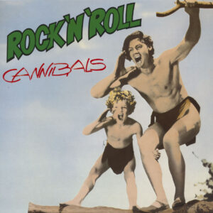 Various Artists - Rock'n'Roll Cannibals (LP)