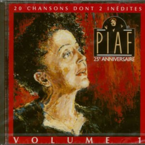 Edith Piaf - 25e Anniversaire - Vol. 1 (CD)