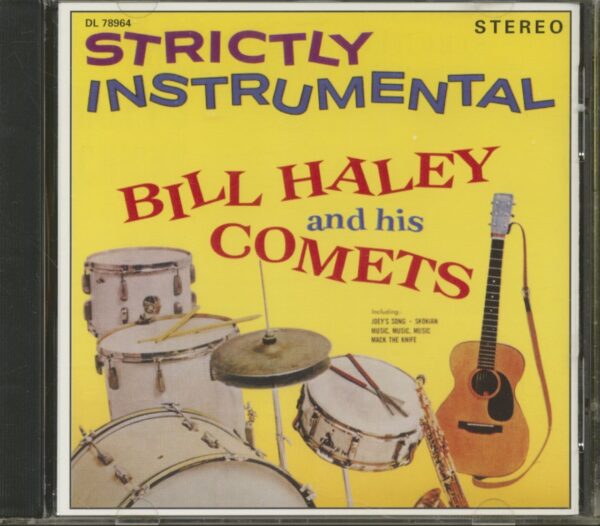 Bill Haley & His Comets - Bill Haley's Chicks - Strictly Instrumental (CD)