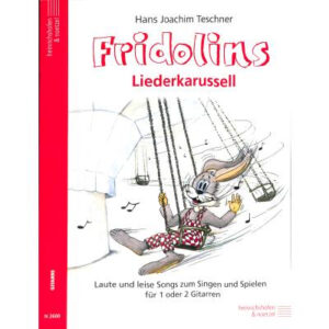 Spielpartitur für Gitarre Fridolins Liederkarussell