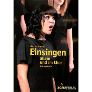 Chorbuch Einsingen allein und im Chor