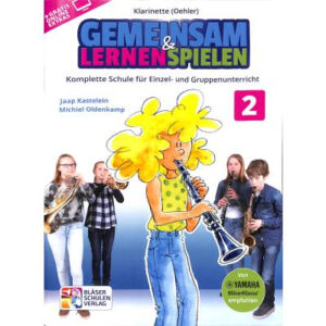 Schule für Klarinette (Oehler) Gemeinsam lernen & spielen 2