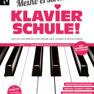 Schule für Klavier Meine erste Klavierschule!