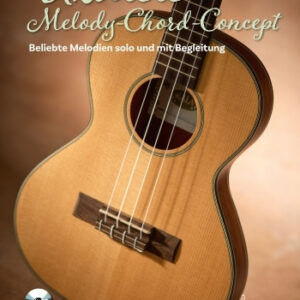 Spielbuch für Ukulele Ukulele-Melody-Chord-Concept