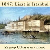 1847: Liszt in Istanbul