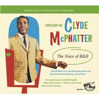 Clyde McPhatter - The Voice Of R&B