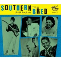 Southern Bred - Texas R'N'B Rockers Vol.9