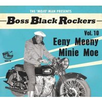 Boss Black Rockers Vol.10 - Eeny Meeny Minie Moe