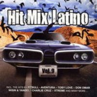 Hit Mix Latino Vol.9