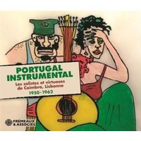 Portugal Instrumental : Les Solistes Et Virtuoses