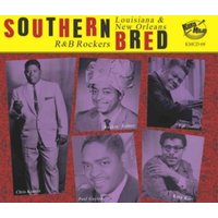 Southern Bred - Louisiana R&B Rockers Vol.19