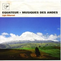 Equateur-Musiques Des Andes