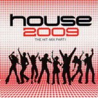 House 2009-The Hit Mix Part 1