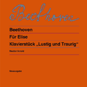 Einzelausgabe Klavier 'Für Elise' WoO59 und Klavierstück 'Lustig - ...