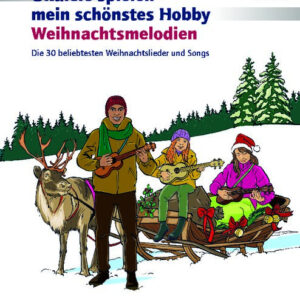 Weihnachtsliederbuch Ukulele spielen - mein schönstes Hobby Weihnac...