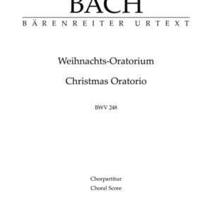 Chorpartitur Weihnachts-Oratorium BWV 248 Chor