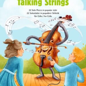 Spielstücke für Cello Talking Strings