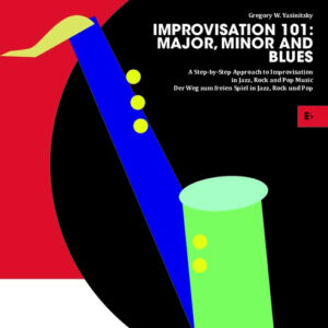 Übungsbuch Saxophon Improvisation 101 - Major