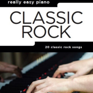 Songbook Really easy piano: Classic Rock