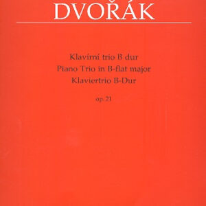 Trio für Klavier Dvorak Trio B-Dur op. 21