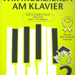 Klavierschule Wir musizieren am Klavier Band 2