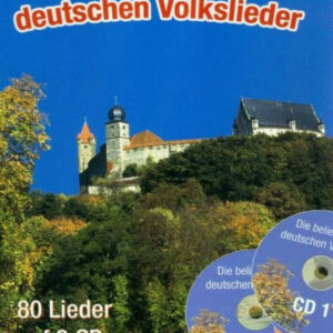 Songbook und CD Die beliebtesten deutschen Volkslieder